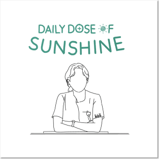 Daily Dose of Sunshine Posters and Art